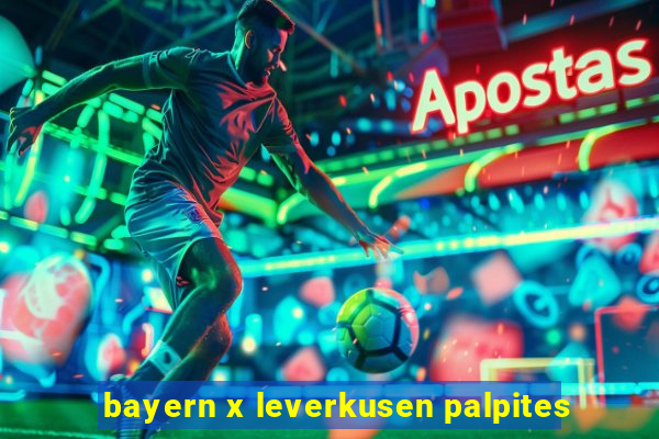 bayern x leverkusen palpites